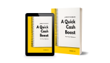 [Resource] 5 Ways to Create a Quick Cash Boost for Your Business