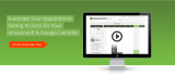 Automate Your Infusionsoft Appointments